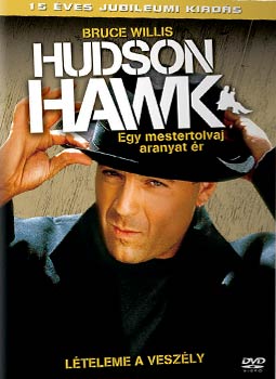 Hudson Hawk - extra vltozat